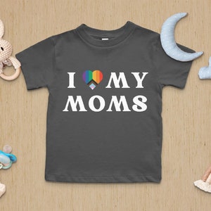 I Love My Moms Baby T-shirt, Rainbow Heart Baby Tee, Family Pride Shirt, Kids Clothing, LGBTQ Apparel, Babies Equality Short Sleeve tshirt