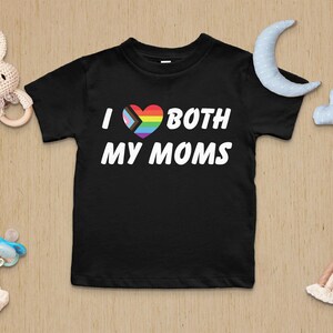 Baby Pride Tees, I Love Both My Moms Baby T-shirt, LGBTQ Pride Family Shirt, Pride Baby Clothes, Lesbian Moms Gift, Inclusive Family Apparel