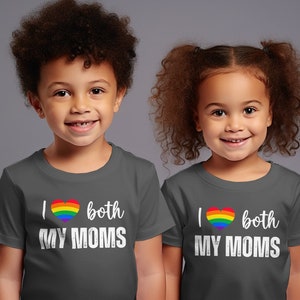 Baby Pride T-shirt, I Love Both My Moms, Rainbow Heart Design, Lesbian Family Gift T-Shirt, Mother&#39;s Day Gift, Family Pride Tee