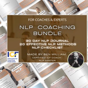 Może przedstawiać: Asortyment materiałów drukowanych, w tym dziennik i lista kontrolna, promujących pakiet coachingowy NLP. Centralna grafika zawiera tekst "NLP COACHING BUNDLE" oraz szczegóły dotyczące zawartych zasobów. Obraz zawiera również portret Bena Williama.