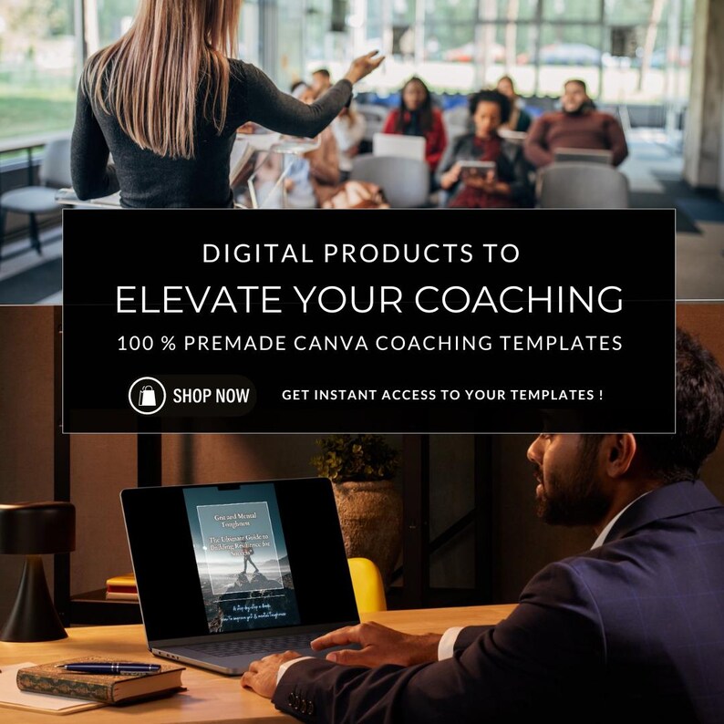 May include: A black and white image of a laptop computer with a screen displaying a coaching guide. The laptop is on a wooden desk with a yellow surface in the background. The text on the screen reads "Get in the Mindset: The Ultimate Guide to Coaching for Long-Term Results". The text on the screen is in a white font on a black background. The laptop is open and the keyboard is visible. The laptop is being used by a person who is not visible in the image. The image also includes a black and white image of a person speaking to a group of people. The text on the image reads "Digital Products to Elevate Your Coaching 100% Premade Canva Coaching Templates Shop Now Get Instant Access to Your Templates!"