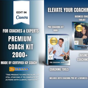 May include: A blue and white graphic with the text "Elevate Your Coaching!" and "Premium Coach Kit 2000+". The graphic features two coaching kits, one labeled "Pro Coaching Kit 1000" and the other labeled "Business Coaching Kit". Both kits include 1000+ coaching templates. The graphic also includes a 5.0 star rating and a testimonial.