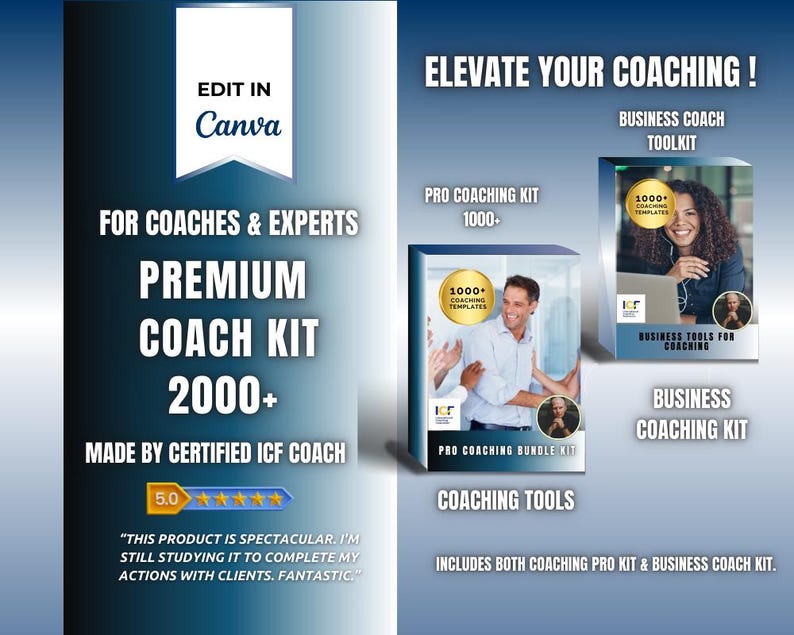 May include: A blue and white graphic with the text "Elevate Your Coaching!" and "Premium Coach Kit 2000+". The graphic features two coaching kits, one labeled "Pro Coaching Kit 1000" and the other labeled "Business Coaching Kit". Both kits include 1000+ coaching templates. The graphic also includes a 5.0 star rating and a testimonial.
