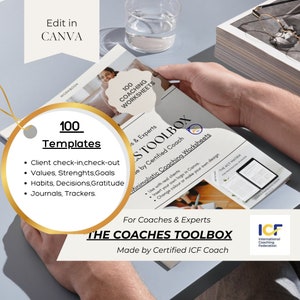 May include: A gold and white circular graphic with the text "100 Templates" and a list of coaching templates. The graphic is on a white background with a hand holding a workbook titled "The Coaches Toolbox" with the text "100 Coaching Worksheets" and "Made by Certified ICF Coach".