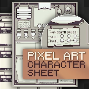 May include: A pixel art character sheet for role-playing games. The sheet is designed in a retro style with a gray background and white text. The sheet includes sections for character stats, skills, and abilities. The text on the sheet includes "Death Saves", "Succ", "Fail", "Attack", "Bonus", "Prepared", "Ritual", "Somatic", "Feat", "Proficiencies & Languages", and "Persuasion".