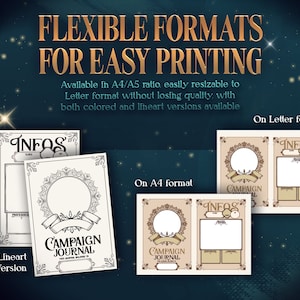 May include: A printable campaign journal template in two formats: A4 and Letter. The template features a decorative border with a title that says "Campaign Journal". The journal includes sections for "Infos" and "Campaign".