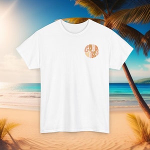 Good vibes T-Shirt
