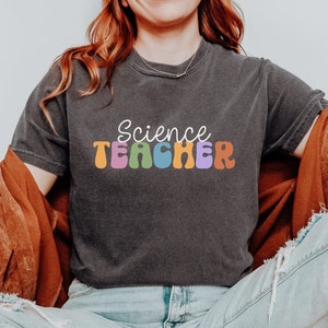 Science Teacher Shirt Comfort Colors Retro Science Shirt Science Apparel Stem Student Shirt Back To School Shirt Science Teacher Gift STEM
