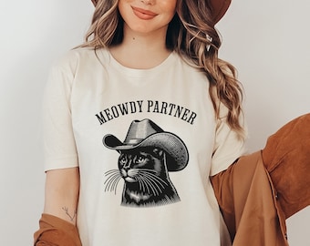 Meowdy Partner Shirt, Cowboy Cat Shirt, Funny Meme Shirt, Western Cat Shirt, Trendy Tshirts, Funny Cat Tee, Cat Lover Gift, Country Shirt