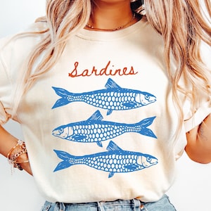 Sardines Shirt, Comfort Colors Shirt, Fisherman Aesthetic Clothing, Trendy Coastal Shirt, Tinned Fish Shirt, Sardine Lover Gift, Ocean Shirt