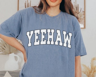 Yee Haw Shirt, Comfort Colors, Western Shirt, Nashville Tshirt Western Clothes, Cowgirl Shirt, Preppy Western Shirt, Country Concert, Trendy