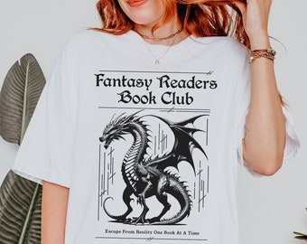Dragon Shirt, Comfort Colors, Fantasy Book Club Shirt, Fantasy Books T-Shirt, Bookish Shirt, Fantasy Reader, Bookworm Gift, Book Dragon Tee
