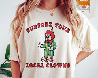 Ropa de Clowncore, camiseta de payaso, camiseta divertida de meme, camisetas de Weirdcore, regalo de meme, regalo para amantes de los payasos, Clown Core, generación Z, camiseta Comfort Colors®