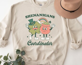 Shenanigans Sweatshirt, St. Patrick's Day Teacher Sweatshirt, Shenanigans Coordinator, Funny St Patrick's Day, Irish Shirt, Shamrocks Shirt