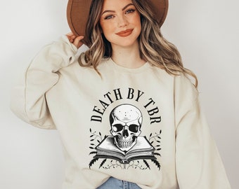 Death By TBR Sweatshirt, Funny Reading Sweatshirt, To Be Read, Bookworm Crewneck, TBR Pile, Bookish Gifts, Booktrovert, Book Lover Gift