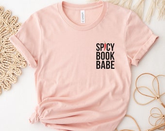 Spicy Book Shirt Smut Books Shirt Smut Reader Shirt Romance Novel Shirt Funny Book Shirt Bookish Gifts Book Lover Shirt Spicy Book Reader