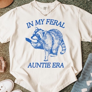 Feral Auntie Shirt, Comfort Colors® Shirt, Pregnancy Reveal For Sister Shirt, Funny Baby Announcement Shirt, Raccoon Lover Gift For Aunt