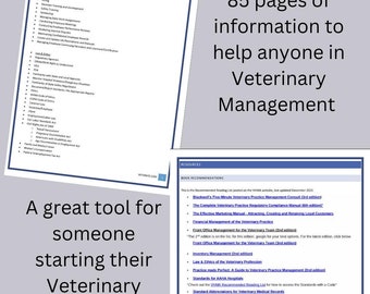 May include: A blue and white guide with the title "Veterinary Practice Manager Guide" and the text "85 pages of information to help anyone in Veterinary Management". The guide is a great tool for someone starting their Veterinary Management Journey. The guide is created by a CVPM to help others in Veterinary Management.