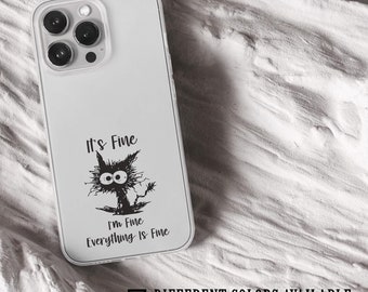 Funny Quote Phone Case Cute Cat Cover for iPhone 17 Pro Max, 16e, 15, 14, 13 & Samsung S26 Ultra, S25 FE, A57, A56, Pixel 10, 9A