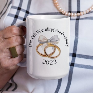 45th Wedding Anniversary Mug, 45th Anniversary Gift, 45th Anniversary Mug, 2023 Wedding Anniversary Gift, Married 45 Years, 45 Years in 2023