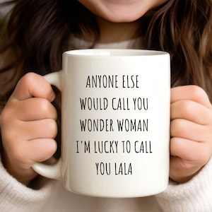 Lala Gift, Lala Mug, Lala Tea Cup, Fun Lala Gift, Lala Mother&#39;s Day, Lala Birthday, Lala Christmas, Lala from Grandchild, Lala Love Mug