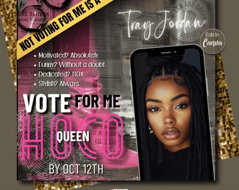 Homecoming Flyer, Vote for me,  Template, HOCO Flyer, Homecoming Queen Flyer, Homecoming King Flyer, Homecoming Campaign Flyer, Homecomin