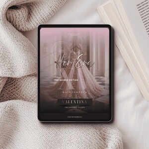 May include: A digital tablet displaying a graphic with a pink-toned ballgown, the text Her Era, The Quince Edition, quinceanera, VALENTINA, The Crowned Fifteen, and Begin the Celebration. The screen features a large Roman numeral XV overlay.