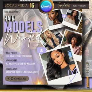 Models Wanted Flyer Templates, Braid Models Needed, DIY Wanted Social Media Influencer, Brand Ambassador,  Hair Model, Salon Boutique