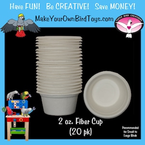 20pk 2 oz. Plant Fiber Souffle Cups - Bird Toy Parts/Rabbit Toys/Homemade Bird Toys/DIY Bird Toys/Make Your Own Bird Toys/Rat Toys/Pet Safe