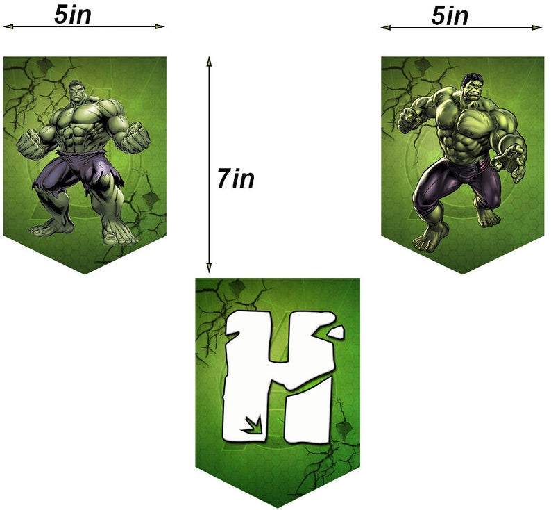 May include: Three green and white pennant banners with a Hulk image and the letter "H" on them. Each banner is 5 inches wide and 7 inches tall.