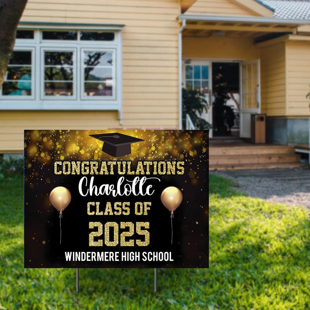 Yard Sign for Graduation Party Decor Weatherproof Stake Included Black ...