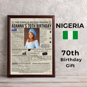 Può includere: Un biglietto di auguri di compleanno in stile giornale vintage con una foto di una donna che indossa un vestito blu e un foulard in testa. La carta è decorata con una bandiera nigeriana e il testo "Adanna's 70th Birthday" e "Nigeria 70th Birthday Gift".