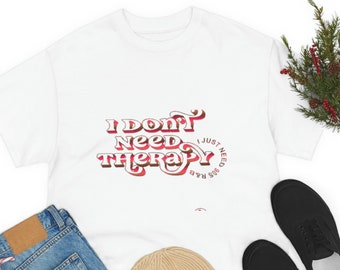 90s Shirt for Women, I Don't Need Therapy, I Just Need 90s R&B, 90s Tee for 90s Party 90s Vibes