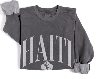 Haitian Comfort Colors Sweatshirt, Flag Day Gift, Haiti T Shirt, Crewneck Pullover, Travel Souvenir Tshirt, Heritage Clothing, Matching Tee
