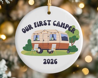 Our First Camper Ceramic Christmas Ornament, Retro Year Travel Trailer RV Camping Gift, Holiday Tree Home Decor, Outdoors Lover Decoration