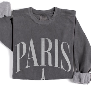 Paris Comfort Colors® Sweatshirt, France Crewneck Pullover, Travel Souvenir Sweater, Minimalist Preppy Gift, College Style, Family Vacation