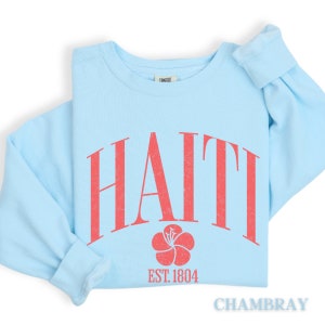 Haitian Comfort Colors Sweatshirt, Flag Day Gift, Haiti T Shirt, Crewneck Pullover, Travel Souvenir Tshirt, Heritage Clothing, Matching Tee