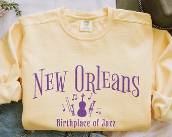 New Orleans Birthplace of Jazz Sweatshirt | Jazz City Crewneck Pullover
