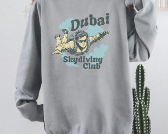 Dubai Skydiving Club Sweatshirt | Skydiver Vintage Graphic