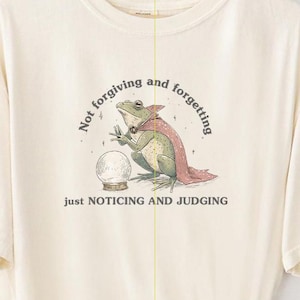 Camiseta "Rana que no perdona ni olvida". Colores cómodos, frases divertidas y originales, para adultos, hombres y mujeres, memes, gráficos sarcásticos.