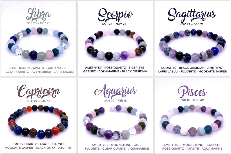 May include: Six gemstone bead bracelets, each representing a different zodiac sign: Libra, Scorpio, Sagittarius, Capricorn, Aquarius, and Pisces. Each bracelet features a unique color palette and stone combination, with the sign's name and dates displayed above.