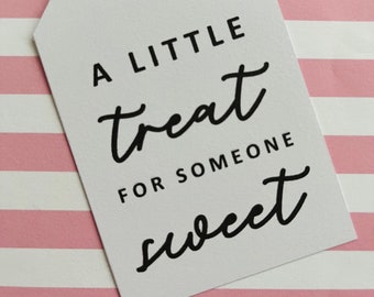 simple valentines day tags | black script "a little treat for someone sweet" (instant download)