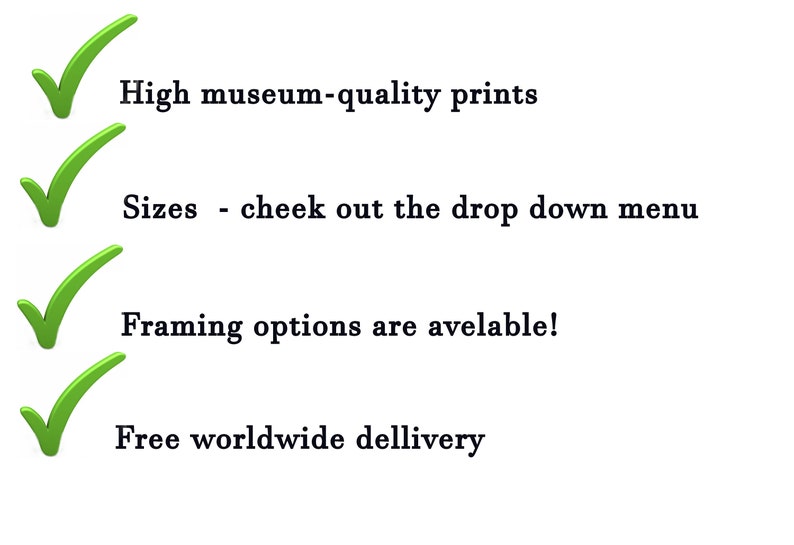 May include: A checklist with four green checkmarks highlighting the benefits of purchasing prints. The benefits include high museum-quality prints, sizes available in a drop-down menu, framing options, and free worldwide delivery.