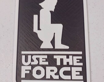 Letrero de baño Star Wars USE THE FORCE Darth Vader impreso en 3D