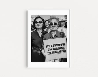Smash The Patriarchy Poster, Feministyczne cytaty, Feministyczna sztuka, Feministyczny plakat, Aktywistyczna sztuka, Feministyczne prezenty, Prezent dla niej, Feministyczne wydruki