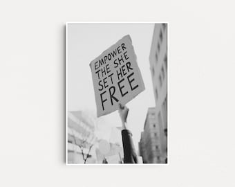 Empower The She Set Her Free Poster, Feminist Art Print, Feminist Poster, Smash The Patriarchy, Girl Pwr, Feminist Gifts, Aesthetic Posters