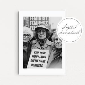 DIGITAAL BESTAND: Houd uw smerige wetten uit mijn zijdeachtige lades, afdrukbare feminisme prints, reproductieve rechten, feministische geschenken, cadeau voor haar