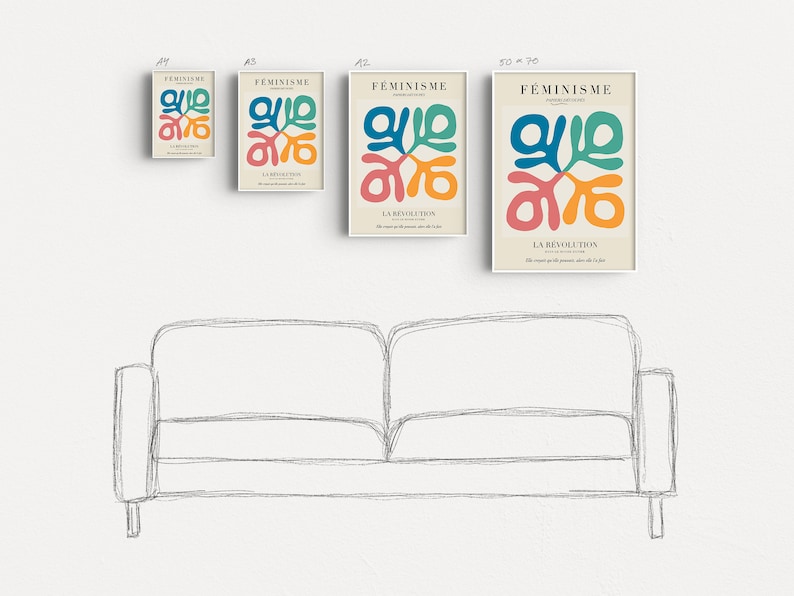 May include: Four different sizes of a poster with a colorful abstract design and the text "FEMINISME LA REVOLUTION" in French. The poster is hanging on a white wall above a sketched outline of a couch.