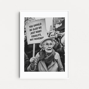 Cartel feminista, arte activista, impresión de arte de la marcha de las mujeres, fotografía feminista, fotografía de protesta, regalo para ella, día de la mujer, regalo del día de las madres