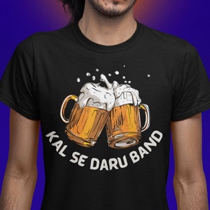 Kal se daru band t shirt sale